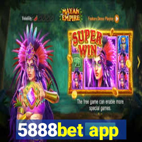 5888bet app